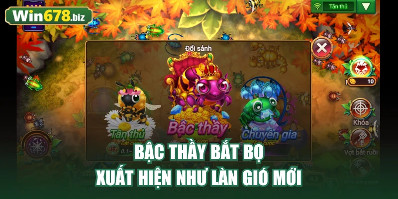 Bậc Thầy Bắt Bọ xuất hiện như làn gió mới